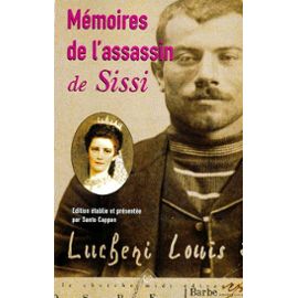 Lucheni-Luigi-Memoires-De-L-assassin-De-Sissi-Histoire-D-un-Enfant-Abandonne-A-La-Fin-Du-Xixe-Siecle-Livre-895865570_ML